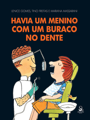 cover image of Havia um menino com um buraco no dente